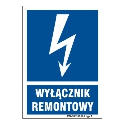 Znak elektryczny - Wyłącznik remontowy